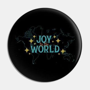 Joy to the World Pin