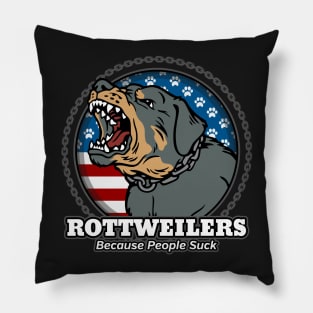 Rottweilers Because People Suck Pillow