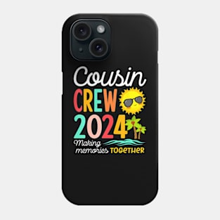 Cousin Crew 2024 Summer Vacation Beach Family Trip Phone Case