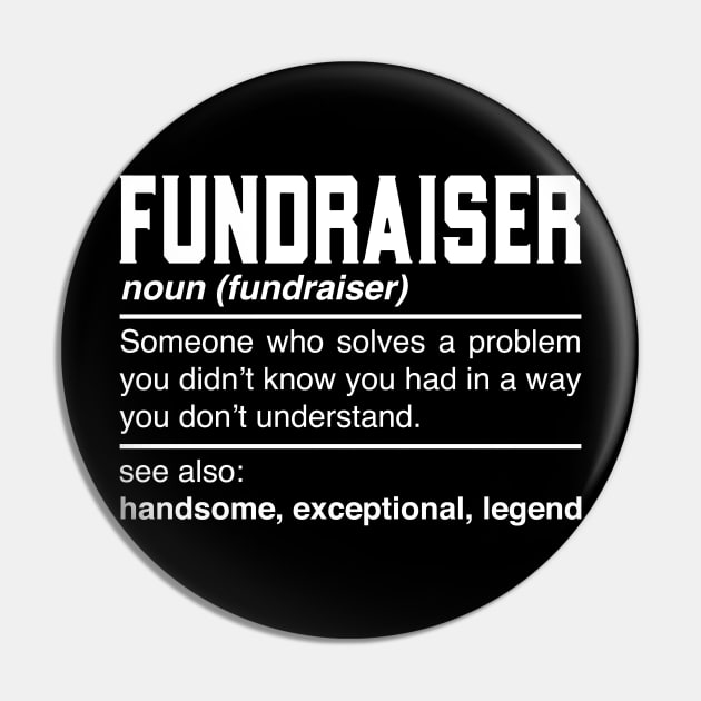 Fundraiser Definition Design - Fundraisers Charity Noun Pin by Pizzan