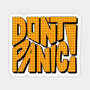 DON'T PANIC! Word Art Magnet