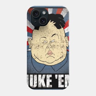 Kim Jong Un Nuke Em Rocket Phone Case