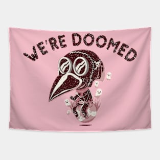 We're Doomed Tapestry