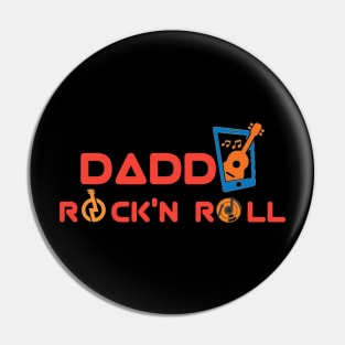 daddy rock'n roll Pin