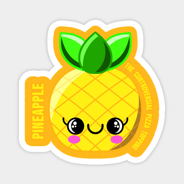 Pineapple - Controversial Pizza Topping Magnet by RD Doodles