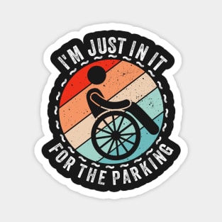 I'm just in it for the parking vintage Magnet