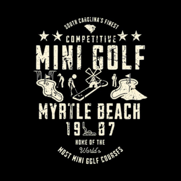 South Carolina'S Finest Mini Golf Myrtle Beach 1987 Vintage by valentican