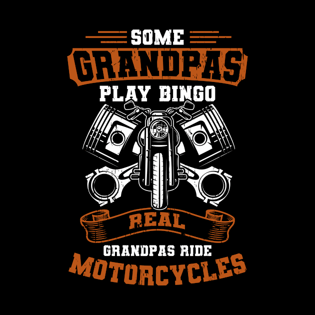Real Grandpas Ride Motorcycles by Delightful Designs