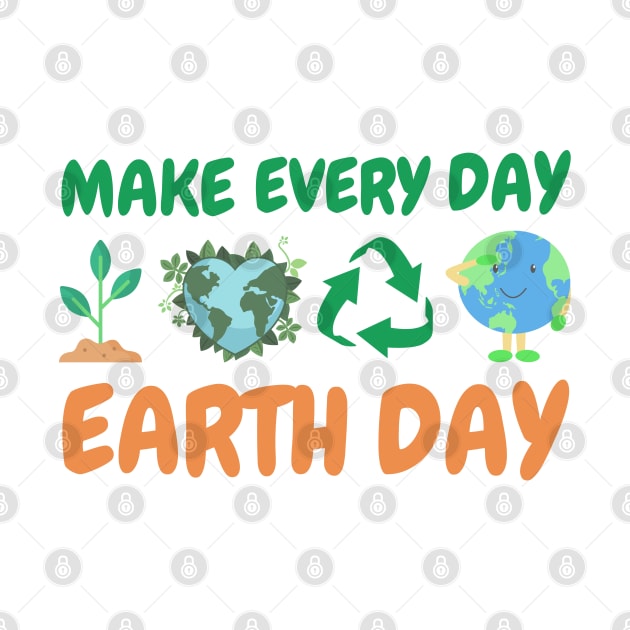 make Everyday Earth Day by MetAliStor ⭐⭐⭐⭐⭐