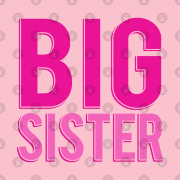 Big Sister by Flippin' Sweet Gear