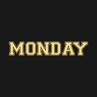 Luxurious Black and Gold Shirt of the Day -- Monday T-Shirt