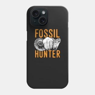 Fossil hunter tshirt - great for rockhounds & paleontologists Phone Case