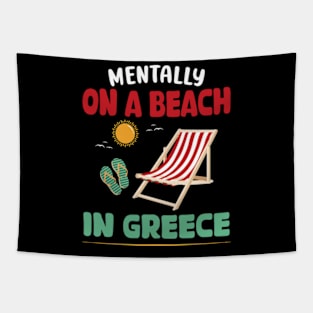 Mentally On A Beach In Greece Tapestry