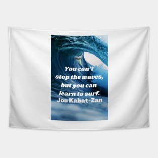 Learn to Surf Waves Quote Tapestry