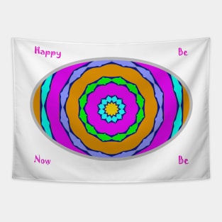 Be Happy - Be Now Tapestry