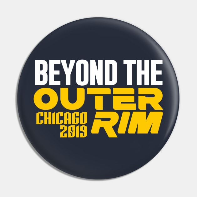 Beyond the Outer Rim - Chicago 2019 Pin by CinemaShelf