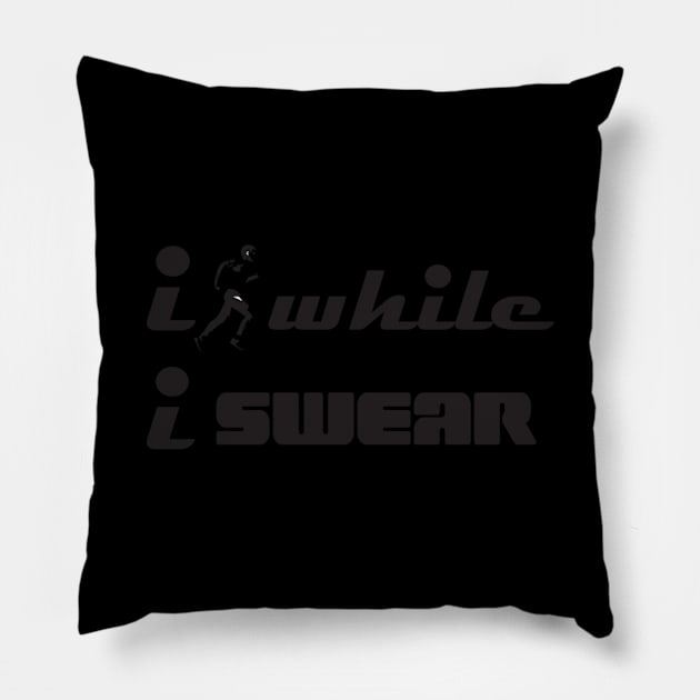 I Run While I Swear Funny Gifts for Cursers and Swearing Pillow by TheOptimizedCreative