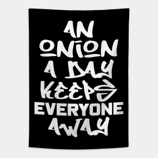 An onion a day keeps everyone away Tapestry