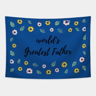 World’s Greatest Dad Tapestry