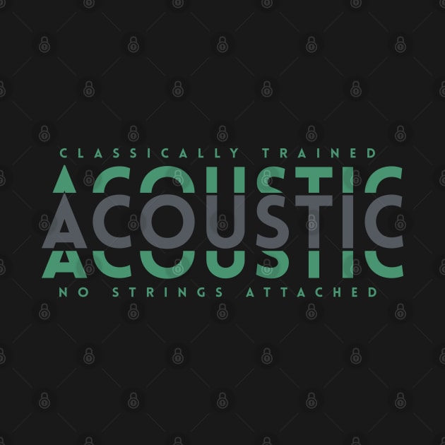 Classically Trained Acoustic Dark Green by nightsworthy