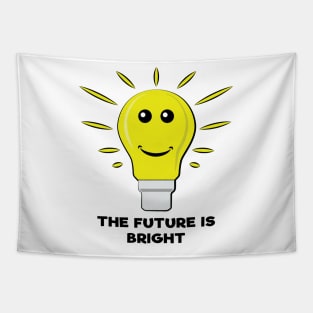 The Future Is Bright - Funny Bulb Pun Tapestry