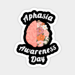 Aphasia Awareness Love Your Brain Flower for Elderly Magnet