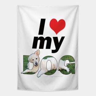 I love (heart) my dog - Golden retriever (white) oil painting word art Tapestry