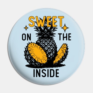 Sweet On The Inside Pin