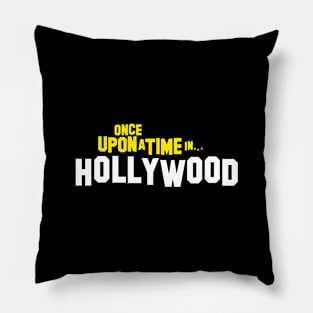 Once Upon a Time in Hollywood Pillow