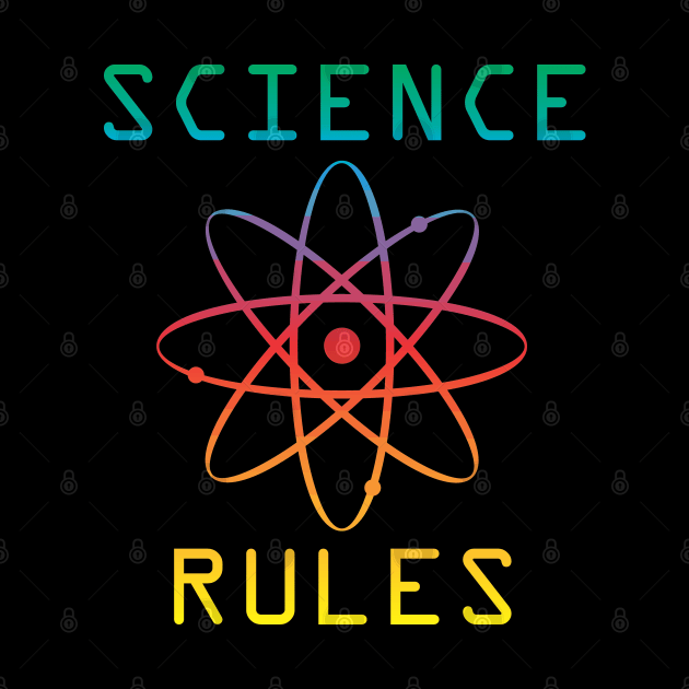 Science Rules by dustbrain