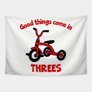 Good Things Come in Threes Tapestry