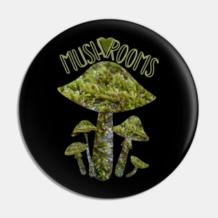 Mossy Mushrooms Love Pin