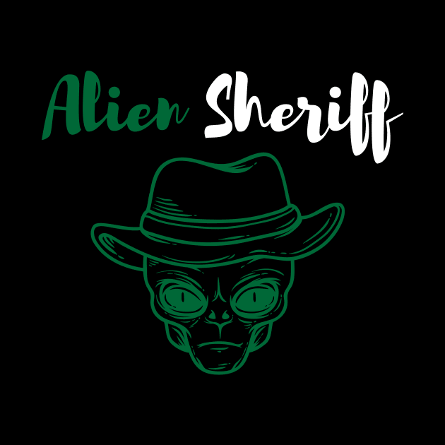 Alien Sheriff by rjstyle7