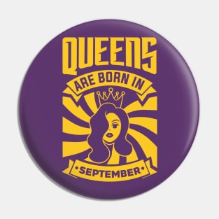 Queens Are Born In September Happy Birthday Pin