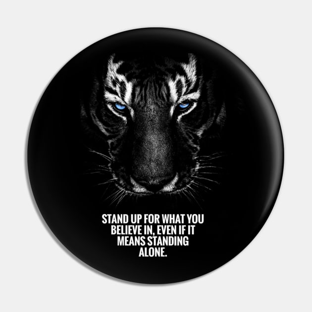 Stand Up For What You Believe In Pin by enchantingants