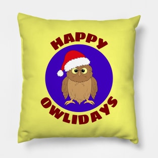 Happy Owlidays | Owl Pun Pillow