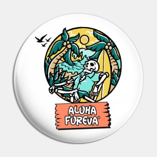 Aloha Forever Pin