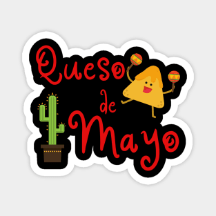 Queso de Mayo Chips and Queso Magnet