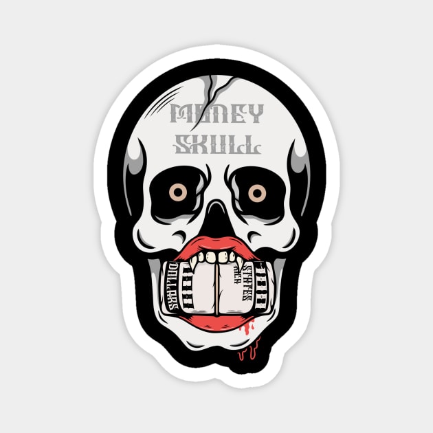 Money and skull Magnet by gggraphicdesignnn