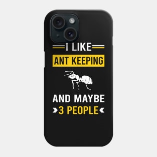 3 People Ant Keeping Ants Myrmecology Myrmecologist Phone Case