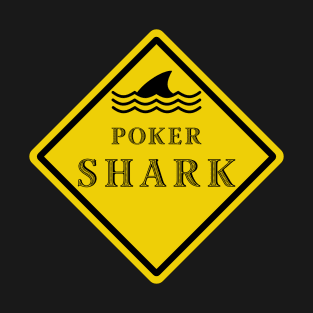 Poker Shark T-Shirt