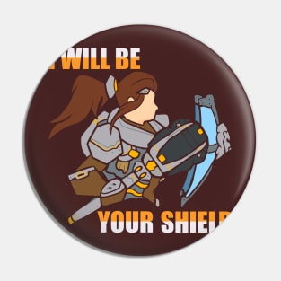 I will be your shield Brigitte Overwatch Pin