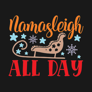 Namasleigh All Day T-Shirt