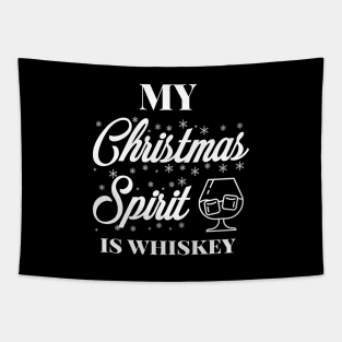 My Christmas spirit is whiskey, Funny Christmas pun, Alcohol holiday humour Tapestry