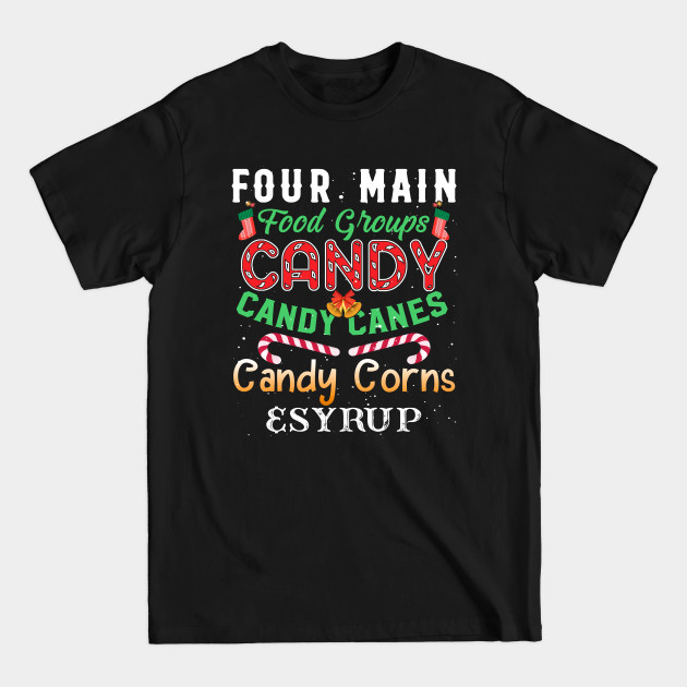 Discover Four Main Food Groups Elf Buddy Christmas Pajama Xmas - Four Main Food Groups - T-Shirt