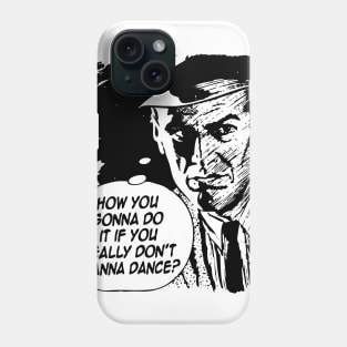 get down on it Phone Case