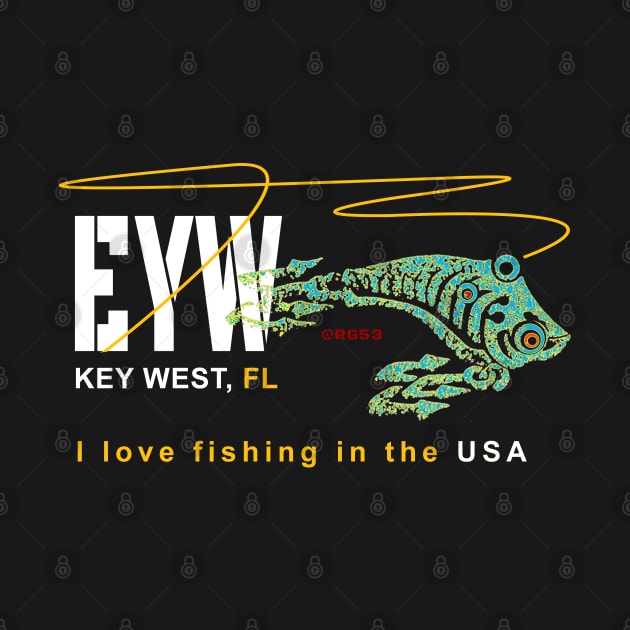 Key West FL.,I love fishing in the USA by The Witness