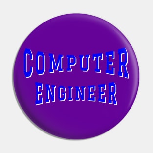 Computer Engineer in Blue Color Text Pin