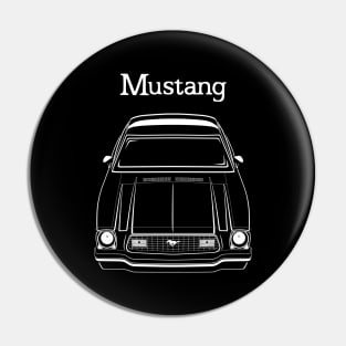 Mustang MK2 1974-1978 Pin
