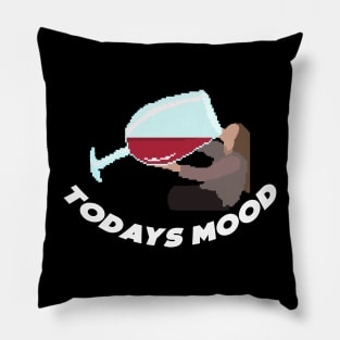 WINE TODAYS MOOD - Pixelart Pillow